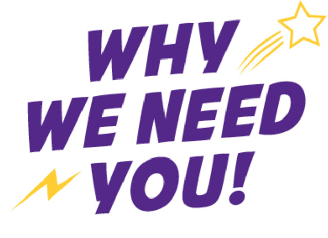 Why we need you
